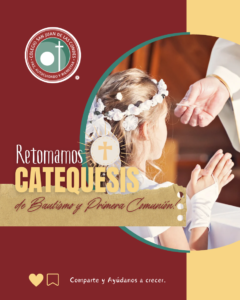 CATEQUESIS Y PRIMERA COMUNION