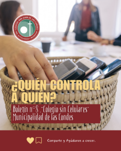 colegio sin celulares, boletín 8